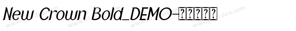 New Crown Bold_DEMO字体转换